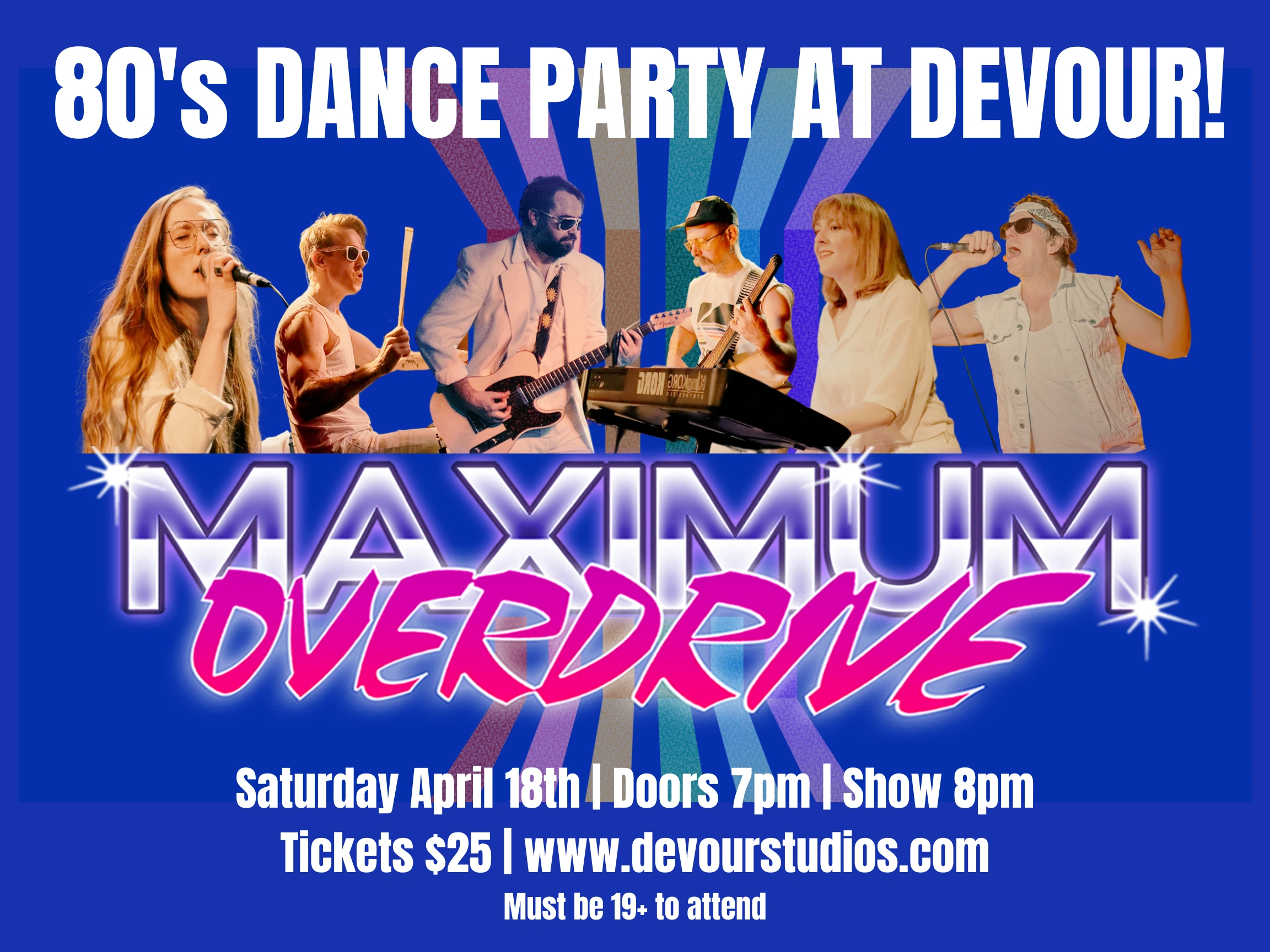 80's Dance Party with Maximum Overdrive at Devour! Studios