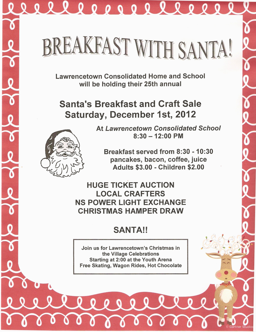 Breakfast with Santa at Lawrencetown Consolidated School, Lawrencetown (December 1, 2012 830am)