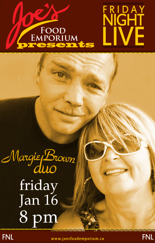 Margie Brown Duo at Joe's Food Emporium, Wolfville (January 16, 2015 8pm)