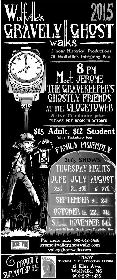 Gravely Ghost Walk At Clock Park Wolfville September 3 2015 8pm