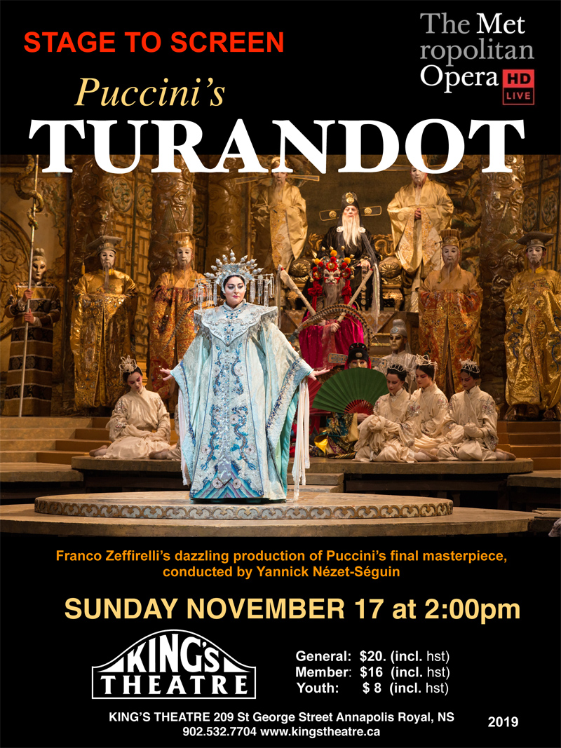 Puccini's Turandot - Stage to Screen at Kings Theatre, Annapolis Royal ...