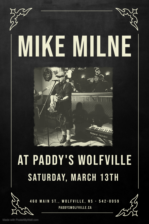 Mike Milne at Paddy's Pub, Wolfville (March 13, 2021 7pm)