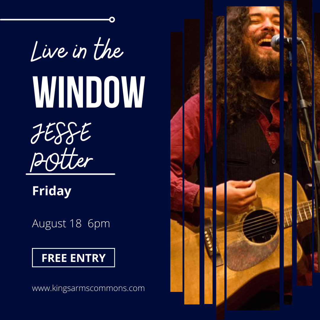 Jesse Potter Live in the Window at Kings Arms Commons Wolfville