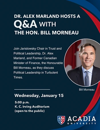 Poster for Political Leadership in Turbulent Times: Q&A with the Hon. Bill Morneau