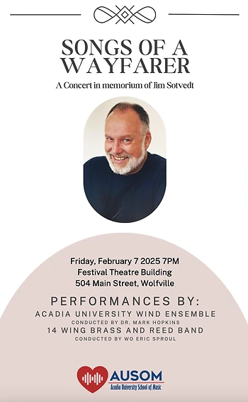 Poster for Songs of a Wayfarer: Acadia University Wind Ensemble and 14 Wing Band