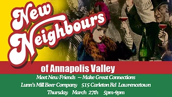 Poster for New Neighbours Annapolis Valley