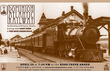 Poster for Mud Creek Boys & Dominion Atlantic Railway