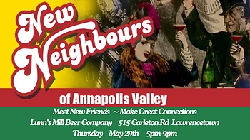 Poster for New Neighbours Annapolis Valley