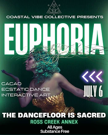 Poster for Euphoria Ecstatic Dance