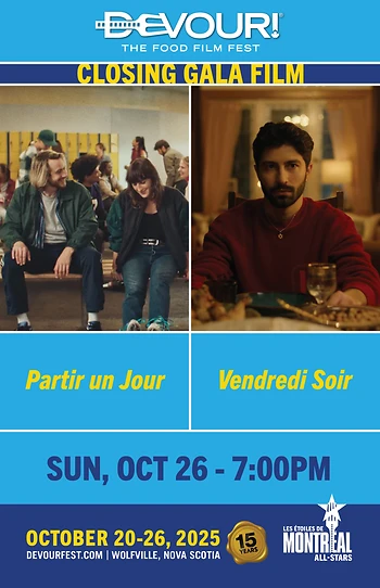 Poster for Devour! Closing Gala Film: Partir un Jour w/Vendrdi Soir