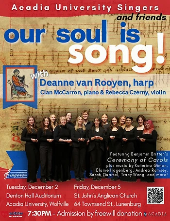 Poster for Our Soul Is Song - Acadia University Singers