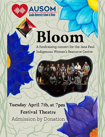 Poster for Acadia University BLOOM Playing & Hearing Music Concert