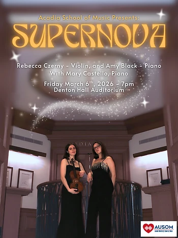 Poster for Acadia University presents Student Recital