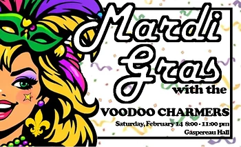 Poster for Mardi Gras with VooDoo Charmers AND Friends