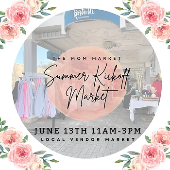 Poster for Summer Kick Off Market