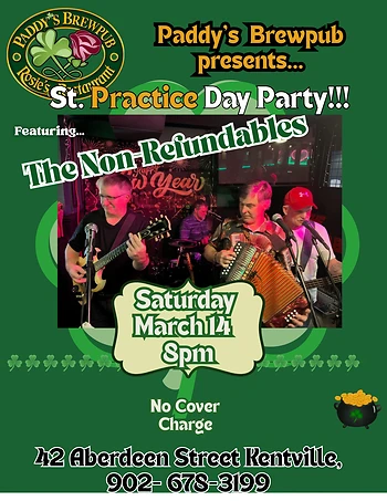 Poster for The Non-Refundables St. Practice Day Party!