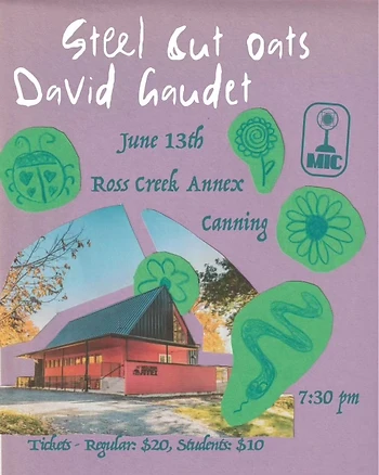Poster for Steel Cut Oats + David Gaudet