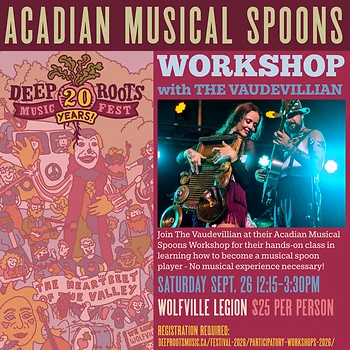 Poster for Deep Roots: Acadian Musical Spoon Workshop