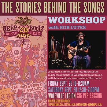 Poster for Deep Roots: Rob Lutes: The Stories Behind the Songs