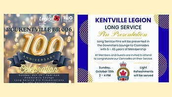 Poster for Kentville Branch 100th + Long Service Pin Presentations