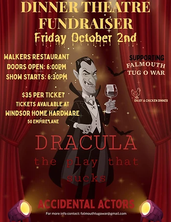 Poster for Dinner Theatre - In Support Of Falmouth Tug O War