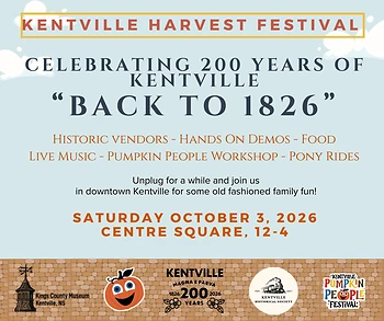 Poster for Kentville Harvest Festival: Celebrating 200 Years of Kentville "Back to 1826"