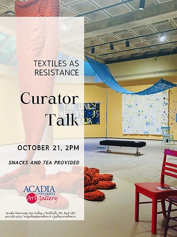 Poster for Curator Talk: Textiles As Resistance