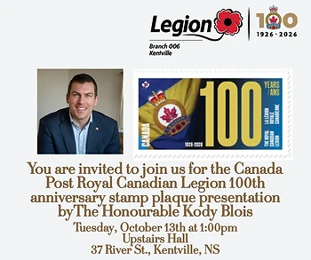 Poster for Canada Post 100th Anniversary Stamp Plaque presentation by The Honourable Kody Blois