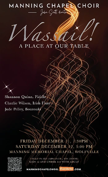 Poster for Wassail! Manning Chapel Choir