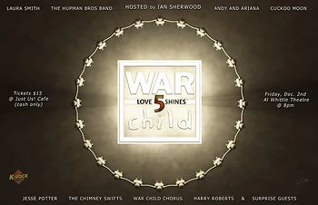 Poster for Love Shines WarChild Benefit