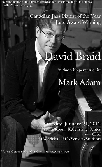 Poster for Pianist David Braid with Mark Adam