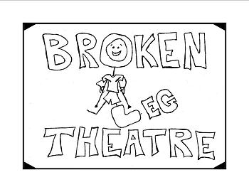 Poster for Broken Leg Theatre