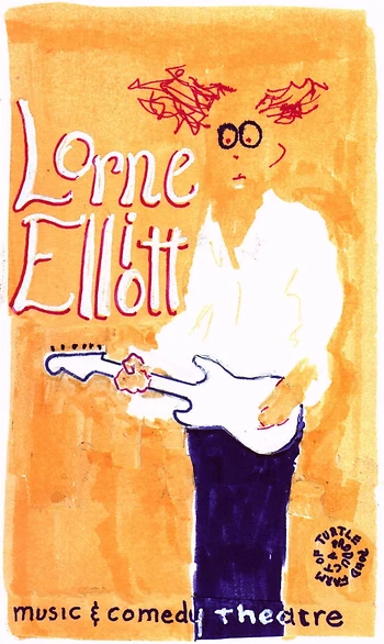 Poster for The Lorne Elliott Comedy Show