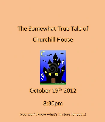 Poster for The Somewhat True Tale of Churchill House