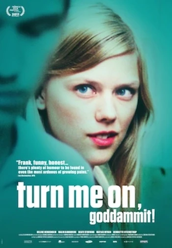 Poster for Få meg på, for faen (Turn Me On, Goddammit!)
