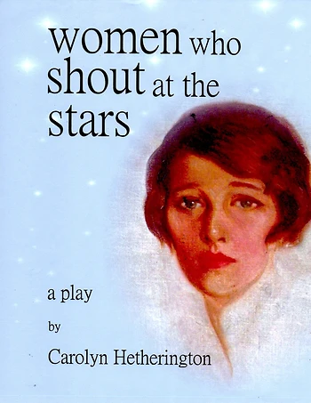 Poster for Women Who Shout At The Stars