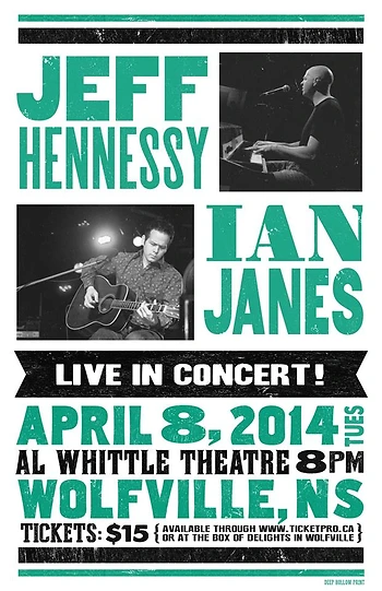 Poster for Jeff Hennessy and Ian Janes