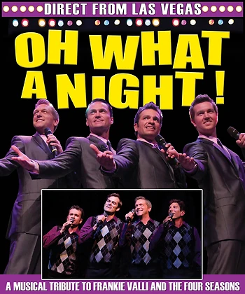 Poster for Oh What A Night! Show