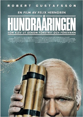 Poster for Hundraåringen som klev ut genom fönstret och försvann (The 100-Year-Old Man Who Climbed Out of the Window and Disappeared)