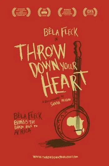 Poster for Throw Down Your Heart