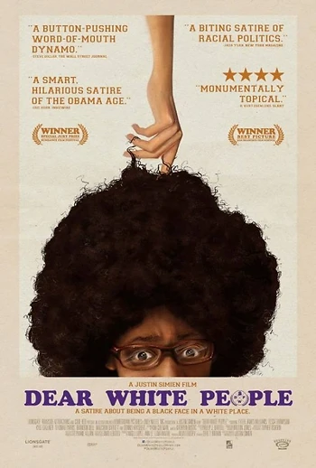 Poster for Dear White People