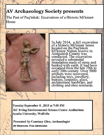 Poster for  Historic Mi'kmaw House Excavation Talk