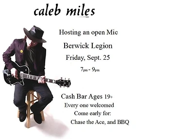 Poster for Caleb Miles Hosting Open Mic