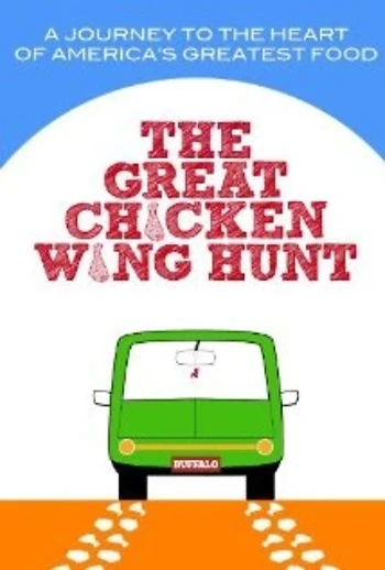 Poster for The Great Chicken Wing Hunt