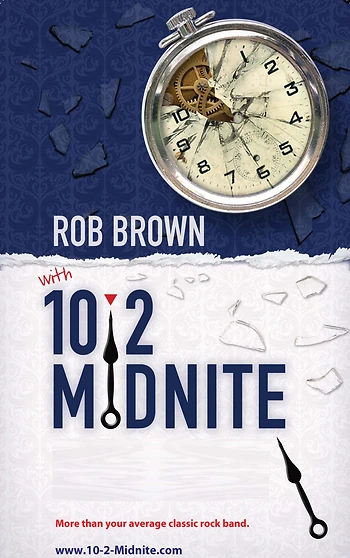 Poster for Rob Brown and 10-2 Midnite