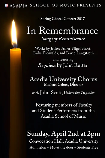 Poster for Acadia Chorus Spring Concert - In Remembrance
