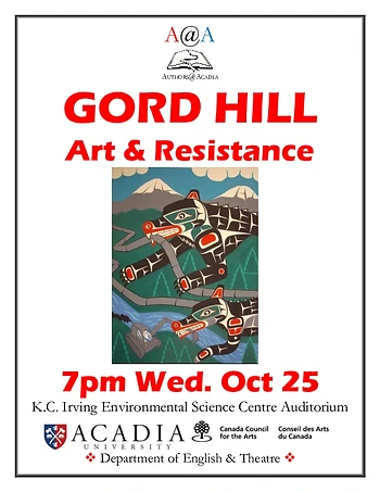 Poster for Authors@Acadia Presents: Gord Hill