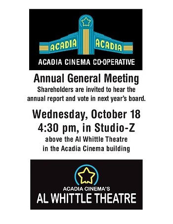 Poster for Acadia Cinema Cooperative AGM