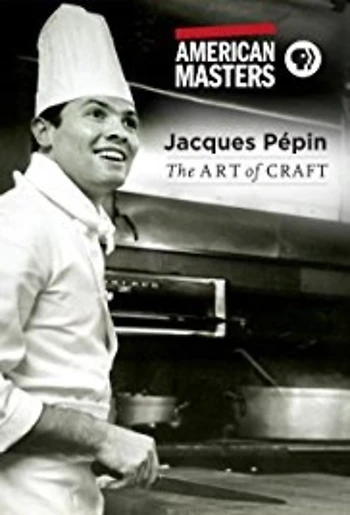 Poster for Jacques Pépin – The Art of Craft