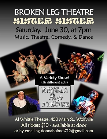 Poster for Broken Leg Theatre - Sister Sister